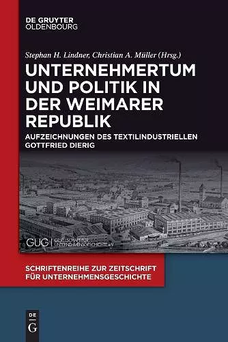 Unternehmertum und Politik in der Weimarer Republik cover