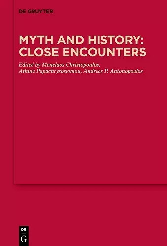 Myth and History: Close Encounters cover