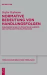 Normative Bedeutung von Handlungsfolgen cover