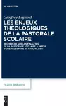 Les Enjeux Théologiques de la Pastorale Scolaire cover