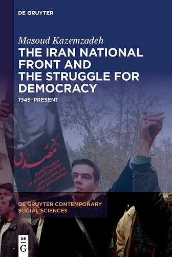 The Iran National Front and the Struggle for Democracy cover