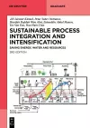 Sustainable Process Integration and Intensification cover