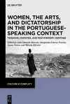 Women, the Arts, and Dictatorship in the Portuguese-Speaking Context cover