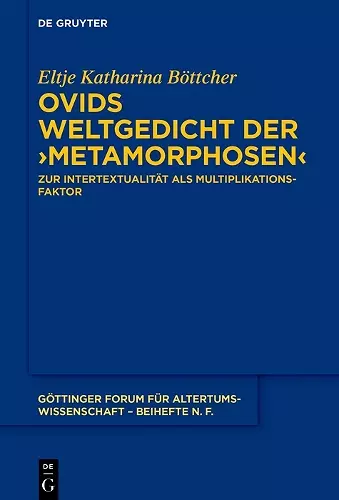 Ovids Weltgedicht der ›Metamorphosen‹ cover