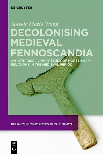 Decolonising Medieval Fennoscandia cover