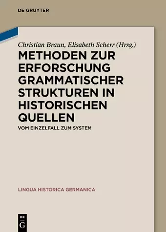 Methoden zur Erforschung grammatischer Strukturen in historischen Quellen cover