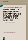 Methoden zur Erforschung grammatischer Strukturen in historischen Quellen cover