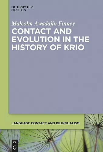 Contact and Evolution in the History of Krio cover