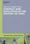 Contact and Evolution in the History of Krio cover