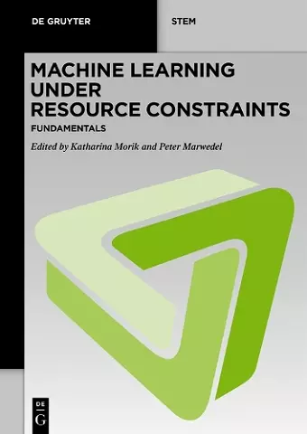 Machine Learning under Resource Constraints - Fundamentals cover