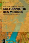 Kulturpoetik des Moores cover