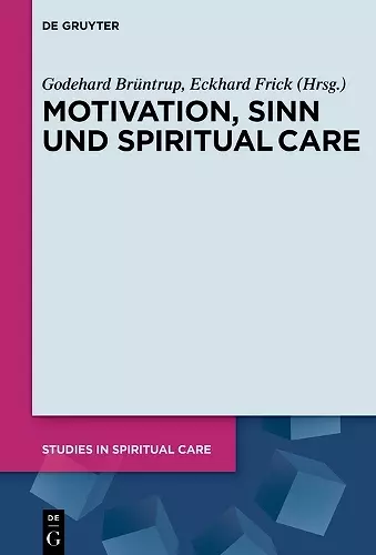 Motivation, Sinn und Spiritual Care cover