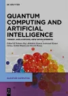Quantum Computing and Artificial Intelligence cover