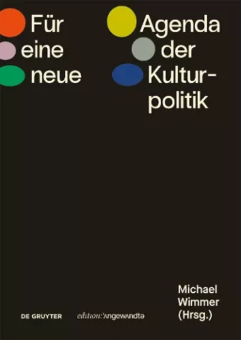 Für eine neue Agenda der Kulturpolitik cover