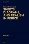 Sheets, Diagrams, and Realism in Peirce cover