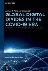 Global Digital Divides in the COVID-19 Era cover
