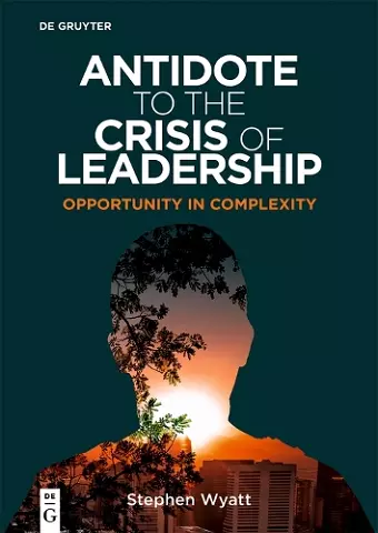 Antidote to the Crisis of Leadership cover