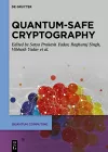 Quantum-Safe Cryptography Algorithms and Approaches cover