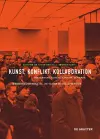 Kunst, Konflikt, Kollaboration cover