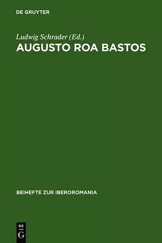 Augusto Roa Bastos cover