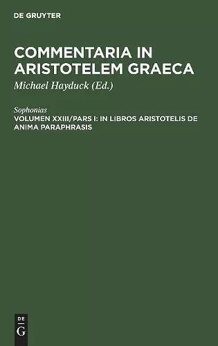 In libros Aristotelis De Anima paraphrasis cover