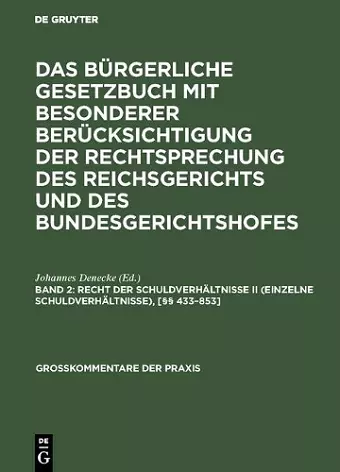 Recht der Schuldverhältnisse II (einzelne Schuldverhältnisse), [§§ 433-853] cover