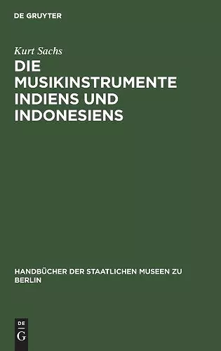 Die Musikinstrumente Indiens Und Indonesiens cover