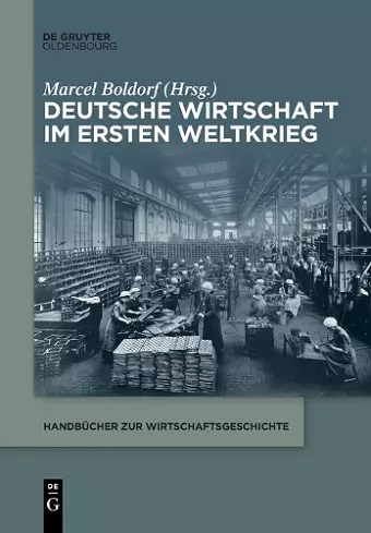 Deutsche Wirtschaft im Ersten Weltkrieg cover