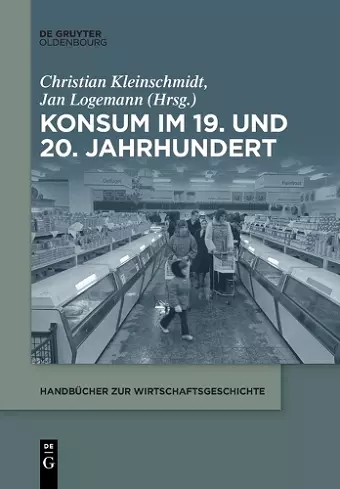 Konsum im 19. und 20. Jahrhundert cover