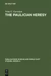 The Paulician heresy cover