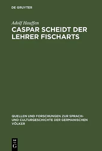 Caspar Scheidt der Lehrer Fischarts cover