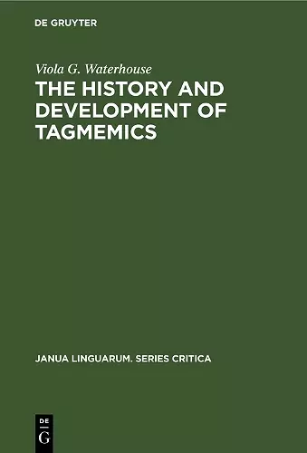 The history and development of tagmemics cover