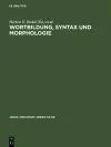 Wortbildung, Syntax und Morphologie cover