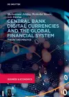 Central Bank Digital Currencies and the Global Financial System cover