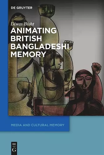 Animating British Bangladeshi Memory cover