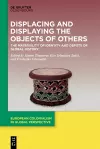 Displacing and Displaying the Objects of Others cover