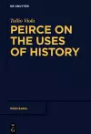 Peirce on the Uses of History cover