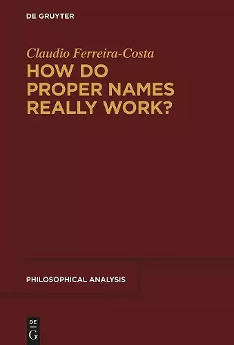How Do Proper Names Really Work? cover