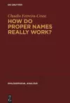 How Do Proper Names Really Work? cover