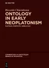 Ontology in Early Neoplatonism cover