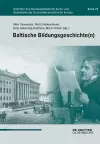 Baltische Bildungsgeschichte(n) cover