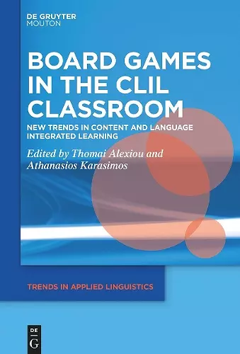 Board Games in the CLIL Classroom cover