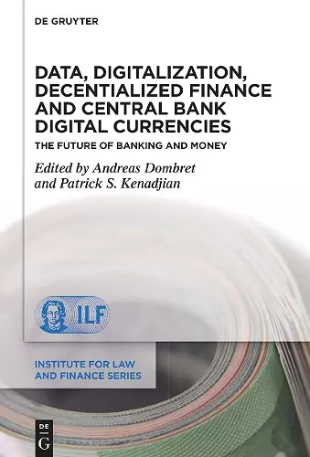 Data, Digitalization, Decentialized Finance and Central Bank Digital Currencies cover