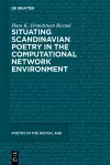 Situating Scandinavian Poetry in the Computational Network Environment cover