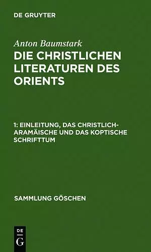 Einleitung, Das Christlich-Aramäische Und Das Koptische Schrifttum cover