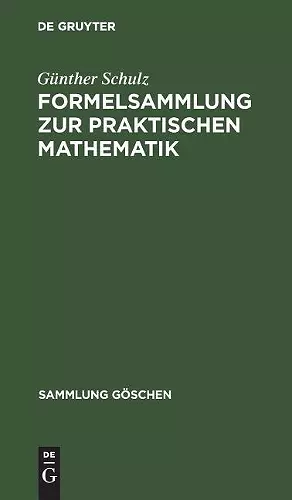 Formelsammlung Zur Praktischen Mathematik cover