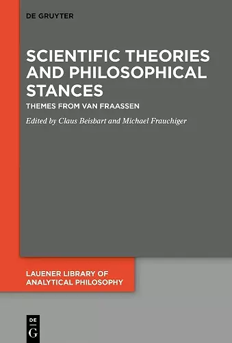 Scientific Theories and Philosophical Stances cover