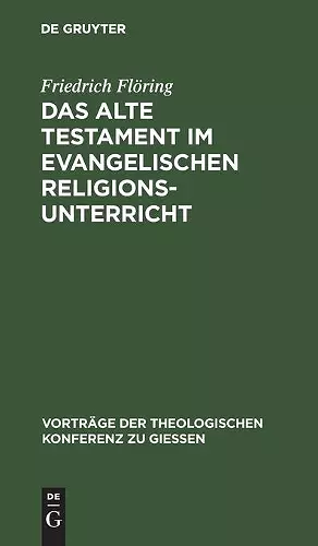 Das Alte Testament Im Evangelischen Religionsunterricht cover