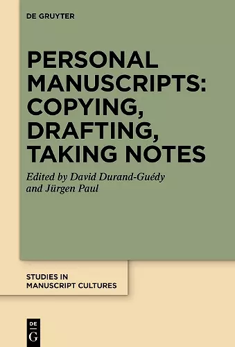 Personal Manuscripts: Copying, Drafting, Taking Notes cover