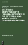 Genossenschaftsgesetz (Gesetz, betreffend die Erwerbs- und Wirtschaftsgenossenschaften) cover